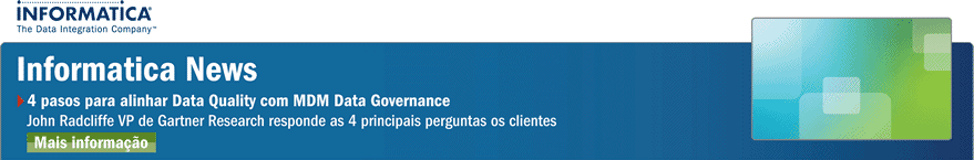 Informatica News - 4 pasos para alinhar Data Quality com MDM Data Governance - John Radcliffe VP de Gartner Research responde as 4 principais perguntas os clientes